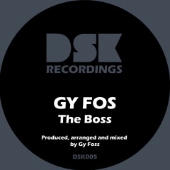 GY FOS - THE BOSS (EDIT)
