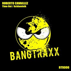 Roberto Cavaillez - Time Out - BTX006