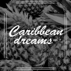 Caribbean Dreams Vol. 4