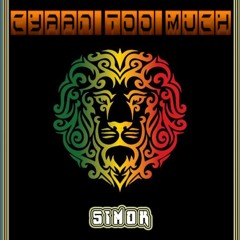 SIMOK - Cyaan Too Much