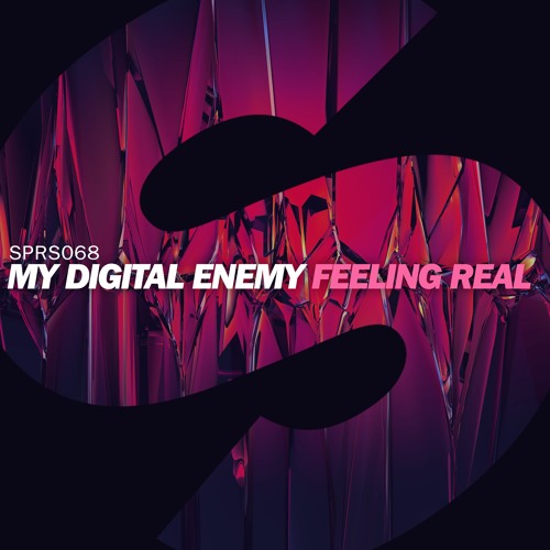 My Digital Enemy - Feeling Real (DJ Target Premiere) [Out Now]