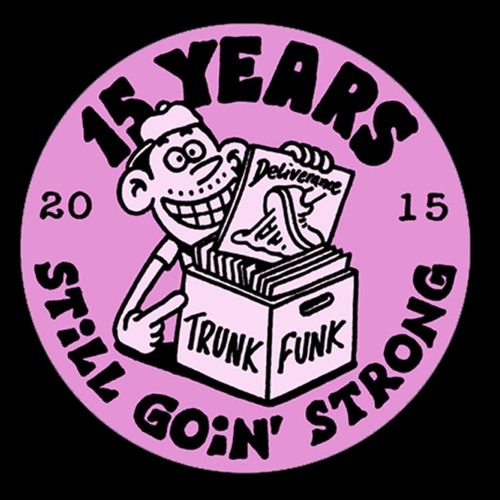 15 YEARS OF TRUNKFUNK