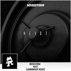 Noisestorm - Heist (U.B.Λ Remix)