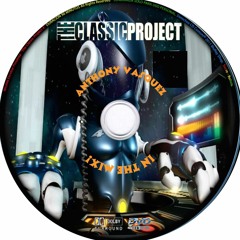 The Classic Project - Dj AVasquez in the Mix