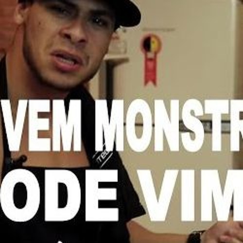 Sonhador FT Maromba Style - VEM MONSTRO 2