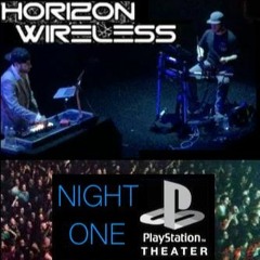 Horizon Wireless Live @ PlayStation Theater - Night 1 [11.6.15]