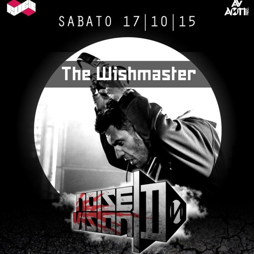 Stream The Wishmaster Noise DVision 17.10.2015 Rubik Club by Noise DVision Listen online