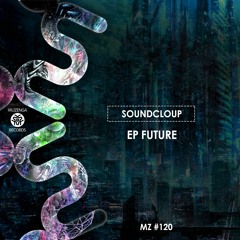 Sound Cloup - Future (Original Mix) | OUT NOW