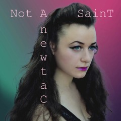 Not A Saint