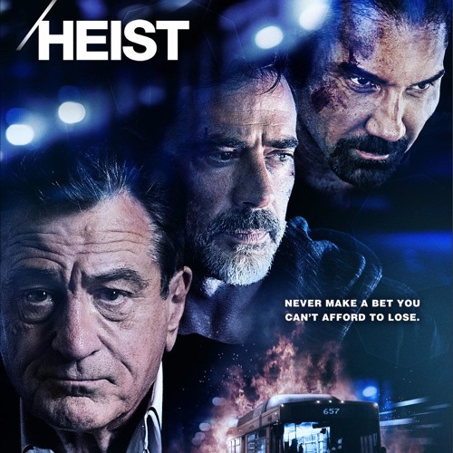 Stream Bus 657 Robert De Niro s HEIST by Nazo Bravo Listen