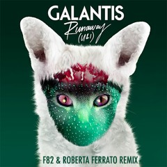 Runaway (U & I) (F82 & Roberta Ferrato Remix)