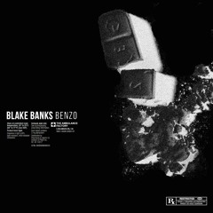 Blake Banks - "BENZO"