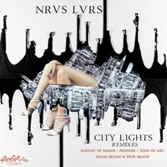 NRVS LVRS - City Lights Remixes (Green Gorilla Lounge)