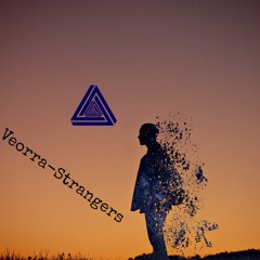 Veorra - Strangers