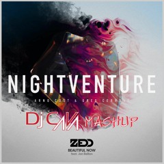 Zedd, Jon Bellion vs. Arno Cost & Greg Cerrone - Beautiful Nightventure (DJ CAVA MashUp) [FREE]
