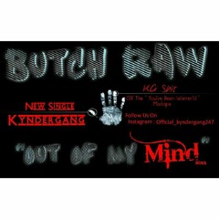 Butch Raw - Out Of My Mind