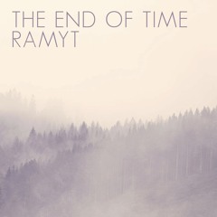 Ramyt - The End of Time