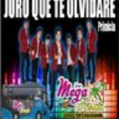 Grupo Megafiesta Peru Juro Que Te Olvidare 2015