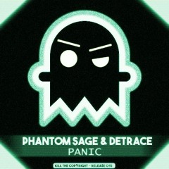 Phantom Sage & Detrace - PANIC (Alpha Eyes Remix)