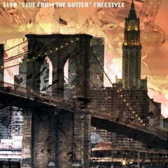 LIVE FROM THE GUTTER FREESTYLE