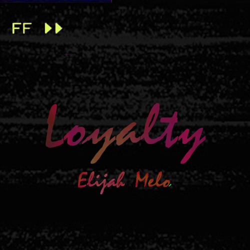 Loyalty