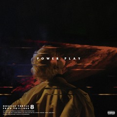 PowerPlay [prod. Trill800] (HSTLTRTL)