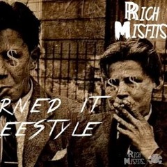 Rich Misfits - Earned it Freestyle