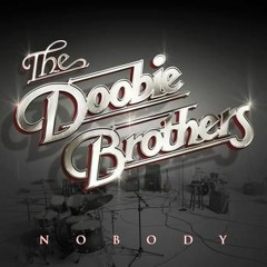 The Doobie Brothers - Nobody (Shawn Breka & Matt Lennox Edit)