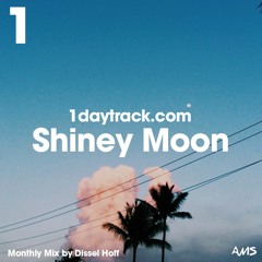Monthly Mix Sept '15 | Dissel Hoff - Shiney Moon | 1daytrack.com