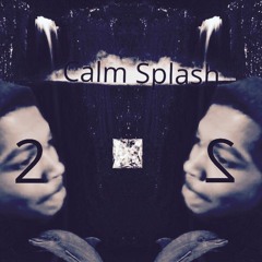 Splish Splash - I Wanna (Prod. By QV Beatz )