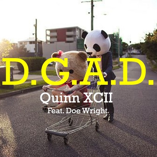 Quinn XCII - DGAD Ft. Doe Wright (Prod. Bret Seeger)