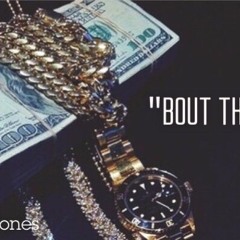 Bout The $