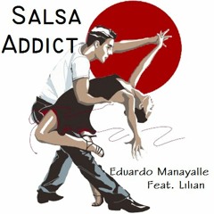 Eduardo Manayalle DJ - Salsa Addict (Feat. Lilian)