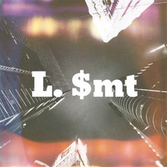 L. $mt - Reminisce