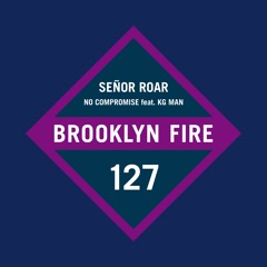 Senor Roar - No Compromise ft. KG Man  [Out Now]