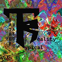 Typical Reality /// mixtape