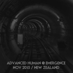 Advanced Human @ Emergence 2nd Birthday