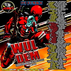 DJJUNKY - WUL DEM (CHINESE ASSASSIN AND DJFEARLESS) DISS MIXTAPE 2K15