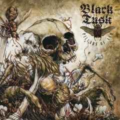 BLACK TUSK - Born Of Strife