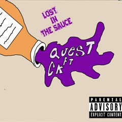 Lost In Da Sauce Ft.CK