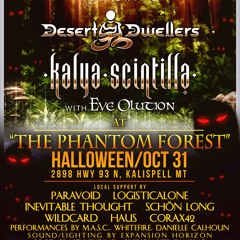 Live @ Phantom Forest: "EarthHeart Tour feat. Desert Dwellers & Kalya Scintilla", Halloween 2015