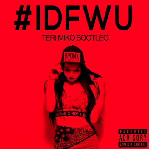 Big Sean Vs. Lil John Vs. Crizzly - IDFWU (Teri Miko Bootleg)