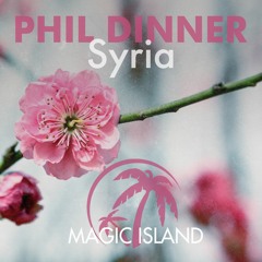 Phil Dinner - Syria (Original Mix)
