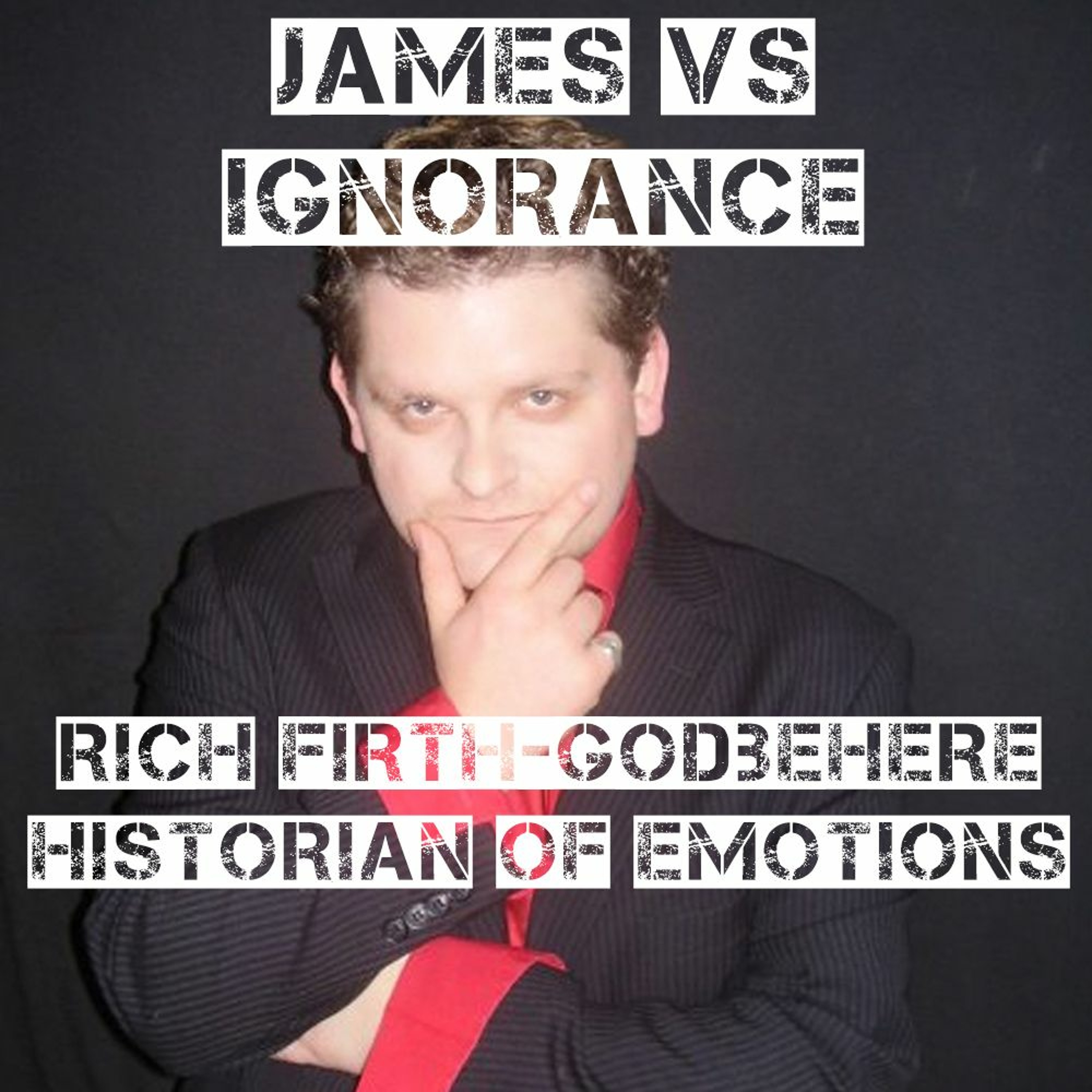 Episode 2 - Rich Firth - Godbehere On Emotions