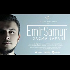 EMİR ŞAMUR - SAÇMA SAPAN.mp3