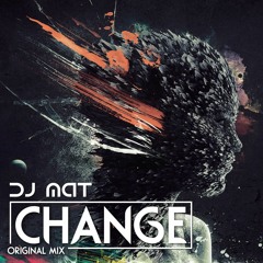 4Mati Music- Change (Original Mix) DEMO