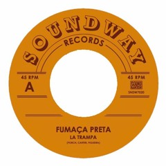 Fumaça Preta - La Trampa