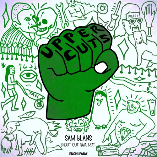Sam Blans - Shout Out Gaia Beat