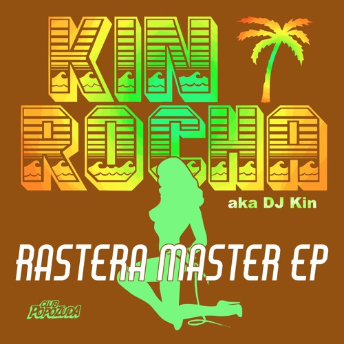 Kin Rocha - Cuica On The Floor