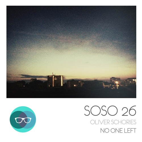 Oliver Schories - No One Left (Snip - out: 13-Nov-2015)
